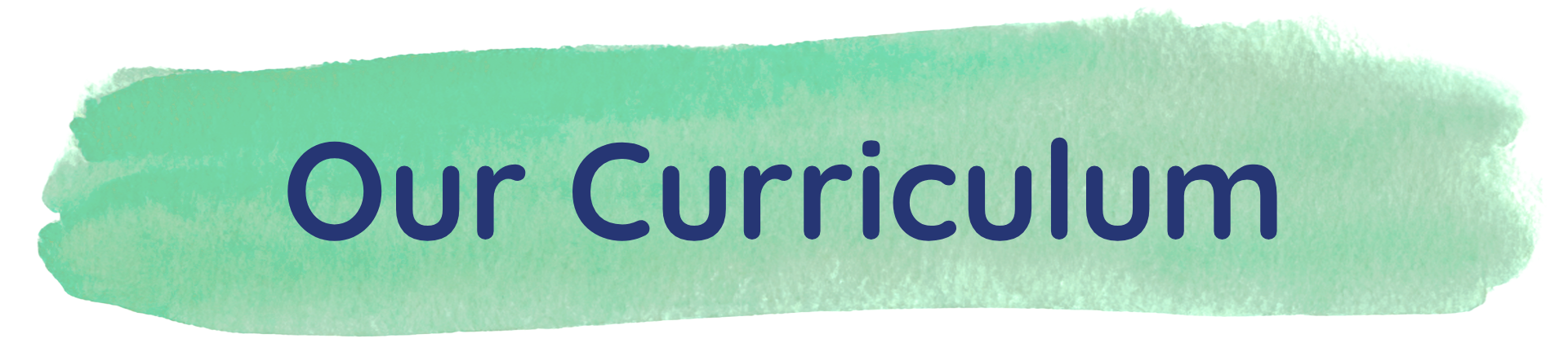 Title: Our Curriculum